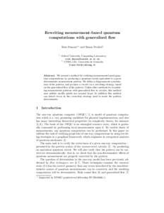 Rewriting measurement-based quantum computations with generalised flow Ross Duncan1? and Simon Perdrix2 1  Oxford University Computing Laboratory