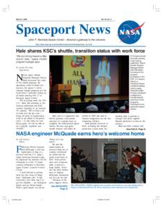March 3, 2006  Vol. 45, No. 5 Spaceport News John F. Kennedy Space Center - America’s gateway to the universe