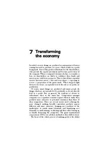 7  Transforming the economy  In today’s society, things are produced in anticipation of buyers