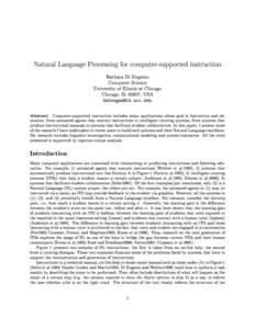 Natural Language Processing for computer-supported instruction Barbara Di Eugenio Computer Science University of Illinois at Chicago Chicago, IL 60607, USA 