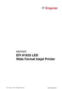   EFI H1625 LED Wide Format Inkjet Printer    REPORT: