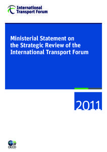 Ministerial Statement on the Strategic Review of the International Transport Forum 2011