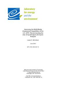 IMPROVING THE MULTI-MEDIA ASSESSMENT CAPABILITIES OF THE U.S. EPA: RECOMMENDING THE USE OF INPUT/OUTPUT LIFE-CYCLE-ANALYSIS - LFEE[removed]TH