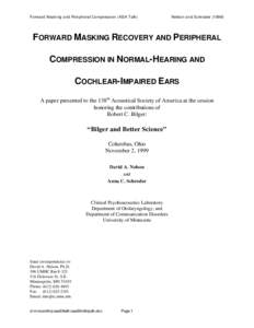 Forward Masking and Peripheral Compression (ASA Talk)  Nelson and SchroderFORWARD MASKING RECOVERY AND PERIPHERAL COMPRESSION IN NORMAL-HEARING AND
