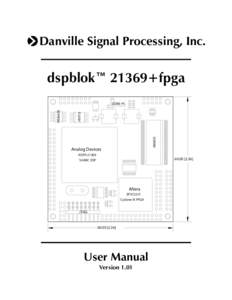 Danville Signal Processing, Inc.  dspblok™ 21369+fpga CORE PS  FLASH