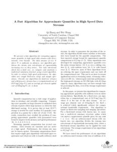 A Fast Algorithm for Approximate Quantiles in High Speed Data Streams