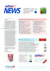 NEWS  Neuigkeiten, Infos und Tipps für Anwender von ALPHADOC 32bit April 2010