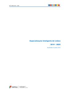 3  RIS LISBOA 2014 – 2020 Especialização Inteligente de Lisboa 2014 – 2020