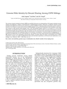 Genetic EpidemiologyGenome-Wide Identity-by-Descent Sharing Among CEPH Siblings Alain Gagnon,1n Jan Beise,2 and J.W. Vaupel2 1