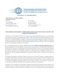 Press Release - For Immediate Release International Law and Human Rights Programme Contacts: New York Ms. Leyla Nikjou Senior Programme Officer