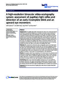 A high-resolution binocular video-oculography system: assessment of pupillary light reflex and detection of an early incomplete blink and an upward eye movement