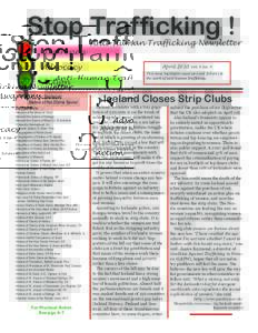 Stop Trafficking ! Awareness Advocacy Action Sponsors: Sisters of the Divine Savior