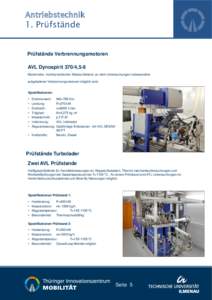 Antriebstechnik  1. Prüfstände Prüfstände Verbrennungsmotoren AVL Dynospirit 370/4,5-8