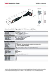Data sheet V1.2│ZK2000-2164-0xxx  Connection cable | M8 plug, straight, 3-pin – M12 socket, angled, 4-pin Electrical data Rated voltage