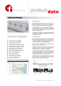 product data Application The effects of extreme weather on rail services can be severe, yet operators across the world are under pressure to increase capacity, reduce costs and improve safety. An embankment slip or other
