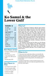 ©Lonely Planet Publications Pty Ltd  Ko Samui & the Lower Gulf Ko Samui ................... 527 Ko Pha-Ngan