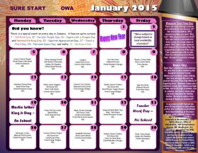 SURE START  OWA Measure Your Feet Day  There is a special event on every day in January. A few are quite curious: