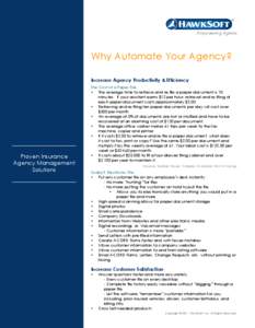 Why Automate Your Agency? Increase Agency Productivity & Efficiency Proven Insurance Agency Management Solutions