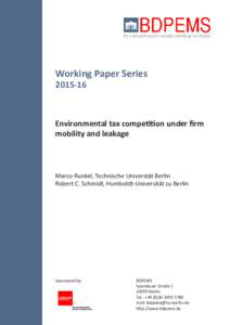 Working Paper SeriesEnvironmental tax competition under firm mobility and leakage