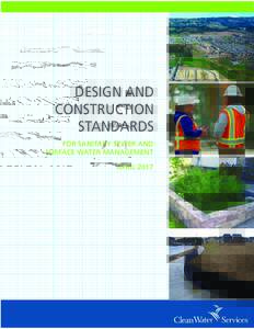 DESIGN AND CONSTRUCTION STANDARDS FOR SANITARY SEWER AND SURFACE WATER MANAGEMENT APRIL 2017
