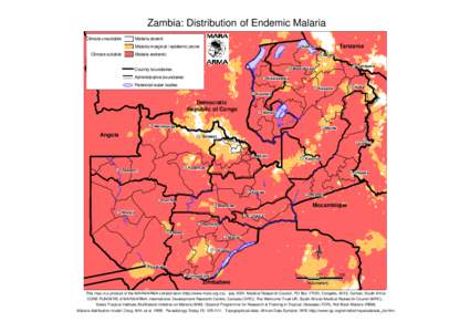 Zambia: Distribution of Endemic Malaria Climate unsuitable Malaria absent  Climate suitable