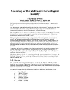 Founding of the Middlesex Genealogical Society FOUNDING OF THE MIDDLESEX GENEALOGICAL SOCEITY . The following announcement appeared in the Darien Historical Society 