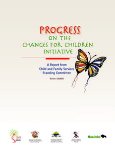 PROGRESS the A Report from Child and Family Services Standing Committee