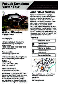 FabLab Kamakura Visitor Tour URL:http://www.fablabkamakura.com/ Contact:[removed]