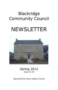 Blackridge Community Council NEWSLETTER  Spring 2012