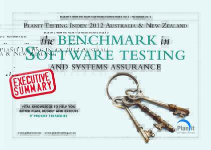 EXCERPTS FROM THE PLANIT SOFTWARE TESTING INDEX 2012 | NOVEMBERPlanit Testing Index 2012 Australia & New Zealand the benchmark in