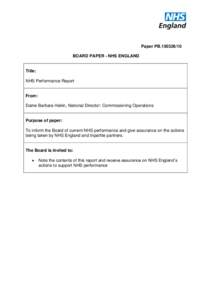 Paper PBBOARD PAPER - NHS ENGLAND Title: NHS Performance Report