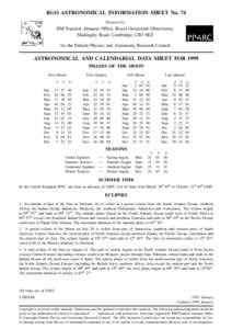 RGO ASTRONOMICAL INFORMATION SHEET No. 74 Prepared by HM Nautical Almanac Office, Royal Greenwich Observatory, Madingley Road, Cambridge, CB3 0EZ for the Particle Physics and Astronomy Research Council