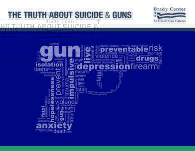 THE TRUTH ABOUT SUICIDE & GUNS  CONTENTS 2