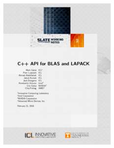 2  C++ API for BLAS and LAPACK Mark Gates Piotr Luszczek Ahmad Abdelfattah