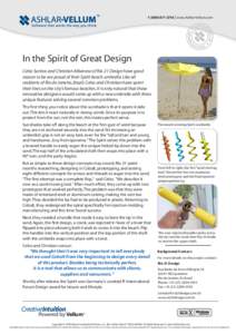  | www.Ashlar-Vellum.com  In the Spirit of Great Design Celso Santos and Christian Albanese of Rio 21 Design have good reason to be are proud of their Spirit beach umbrella. Like all residents of Rio de J