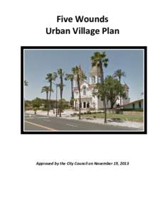 Microsoft Word - Final Five Wounds Urban Village Plan - CC edits_11doc
