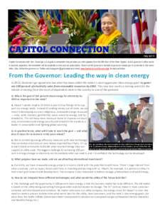 Courtesy Tyler Kruse  July 2016 Capitol Connection with Gov. David Ige is a regular e-newsletter that provides you with updates from the fifth floor of the State Capitol. As the governor’s office works to become paperl