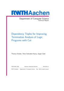 Aachen Department of Computer Science Technical Report Dependency Triples for Improving Termination Analysis of Logic