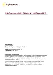 INGO Accountability Charter Annual ReportCompleted by: Alicia Cummins Policy and Programme Strategies Coordinator Email: 