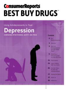 Using Antidepressants to Treat  Depression Comparing Effectiveness, Safety, and Price  Contents
