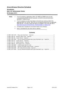 Airworthiness Directive Schedule Aeroplanes BAC-167 Strikemaster Series 30 October 2014 Notes
