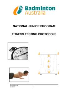 Microsoft Word - Badminton Australia - Junior Fitness Testing Protocols