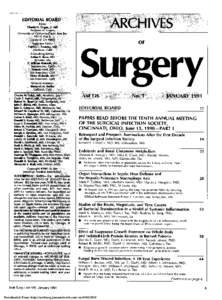 EDITORIAL BOARD Editor Claude H. Organ, |r, MD Archives of Surgery University of California-Davis, East