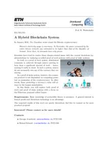 Distributed Computing Prof. R. Wattenhofer BA/MA/SA:  A Hybrid Blockchain System
