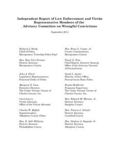 Independent Report of Law Enforcement and Victim Representative Members of the Advisory Committee on Wrongful Convictions SeptemberRichard J. Brady