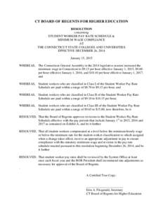CT BOARD OF REGENTS FOR HIGHER EDUCATION RESOLUTION concerning STUDENT WORKER PAY RATE SCHEDULE & MINIMUM WAGE COMPLIANCE AT