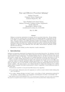 Fast and Effective Procedure Inlining∗ Indiana University Computer Science Department Technical Report No. 484 Oscar Waddell and R. Kent Dybvig Indiana University Computer Science Department