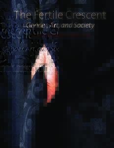 The Fertile Crescent Gender, Art, and Society Judith K. Brodsky & Ferris Olin Contents