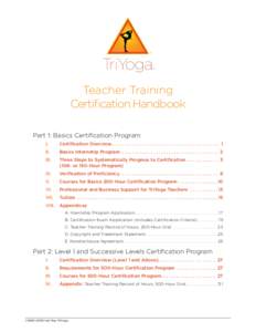 Spirituality / Education / Religion / Professional certification / Standards / Practicum / TriYoga / Yoga / Certified teacher