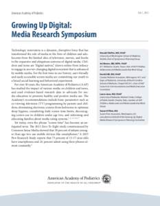 American Academy of Pediatrics  Oct. 1, 2015 Growing Up Digital: Media Research Symposium